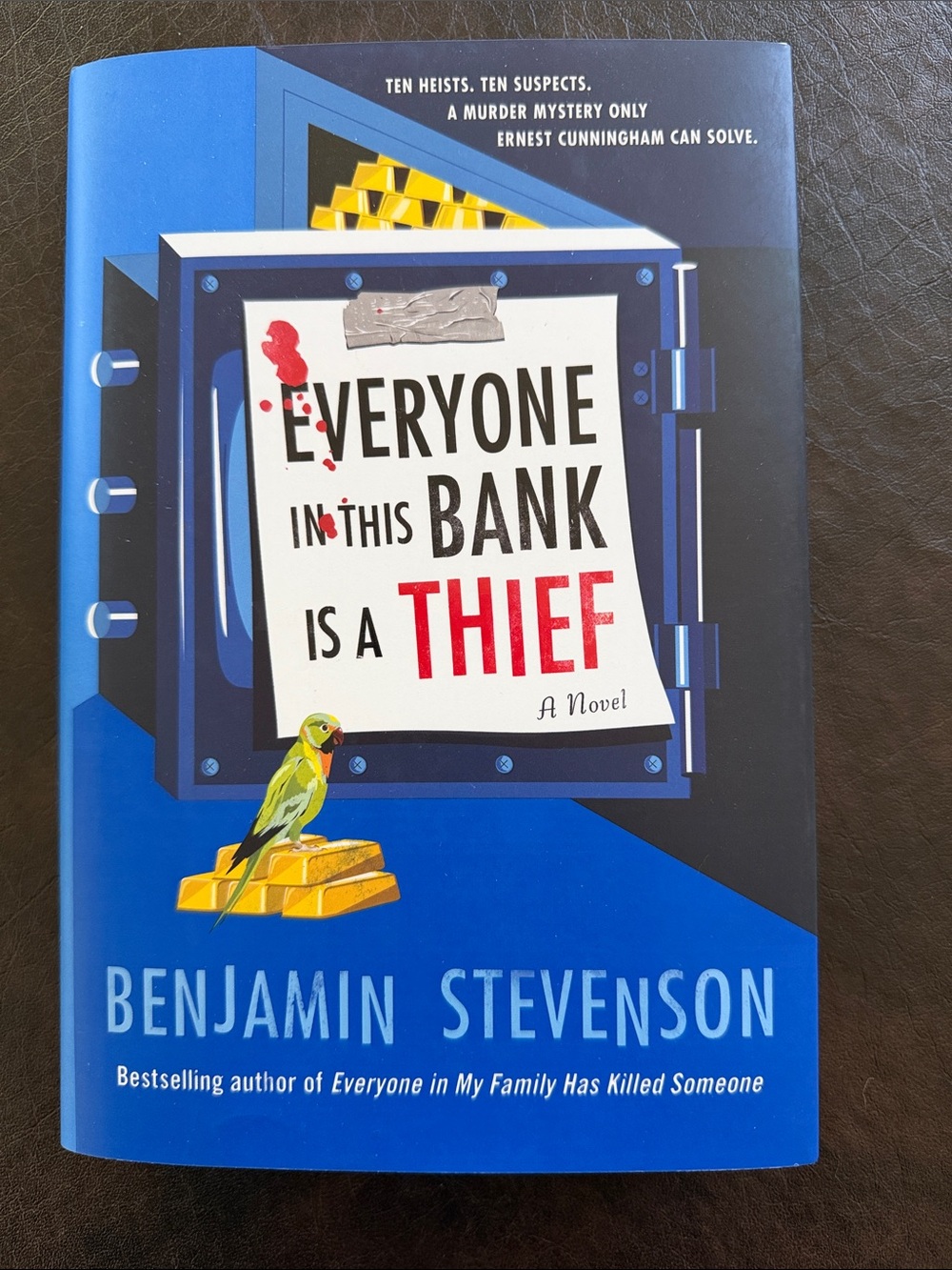 Everyone In This Bank Is A Thief